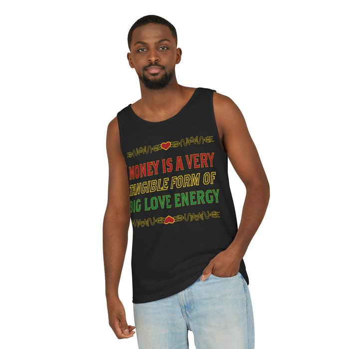 Money Is A Very Tangible Form Of Love Energy Cotton Tank Top