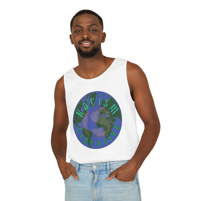 Racism Is Expensive Cotton Tank Top