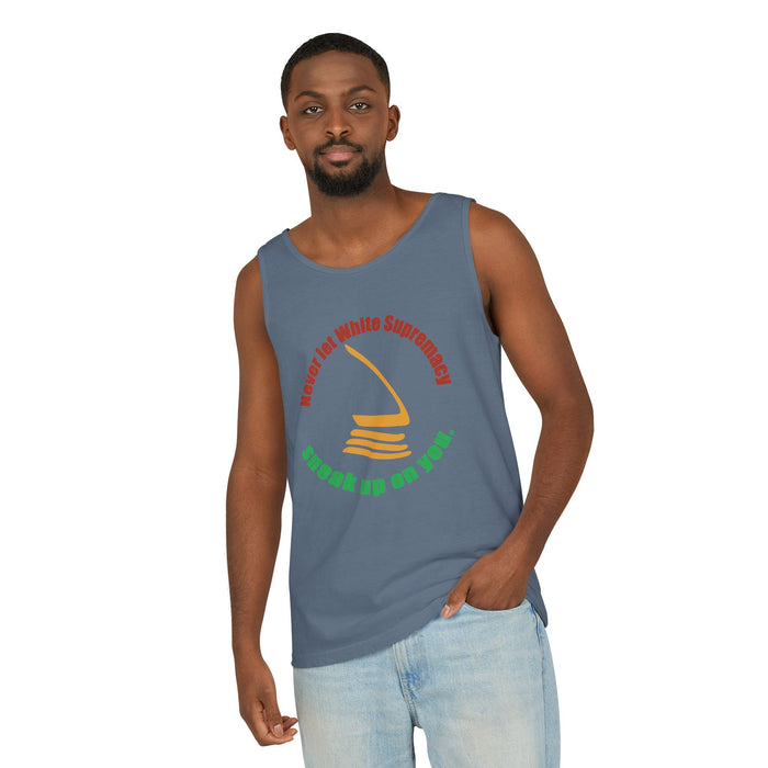 Never Let White Supremacy Sneak Up On You Cotton Tank Top